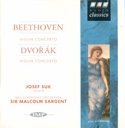 Beethoven: Violin Concerto / Dvořák: Violin Concerto