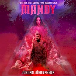Mandy: Original Motion Picture Soundtrack (Deluxe)