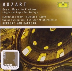 Great Mass in C minor / Adagio and Fugue for Strings