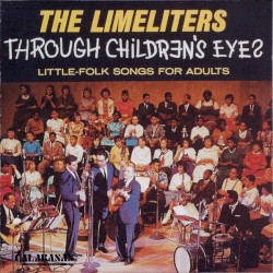Through Children's Eyes: Little-Folk Songs for Adults