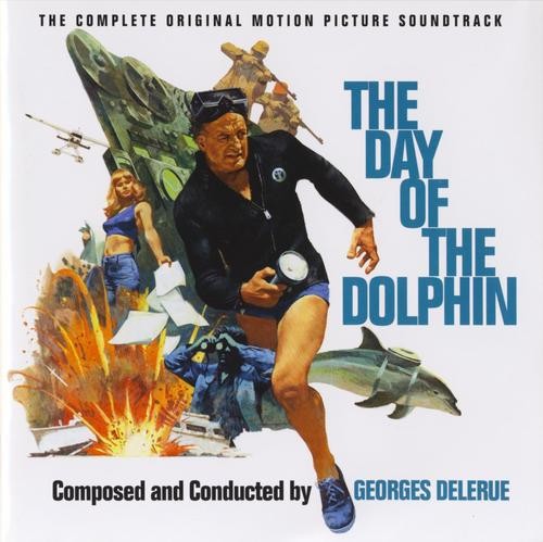 The Day of the Dolphin: The Complete Originial Motion Picture Soundtrack
