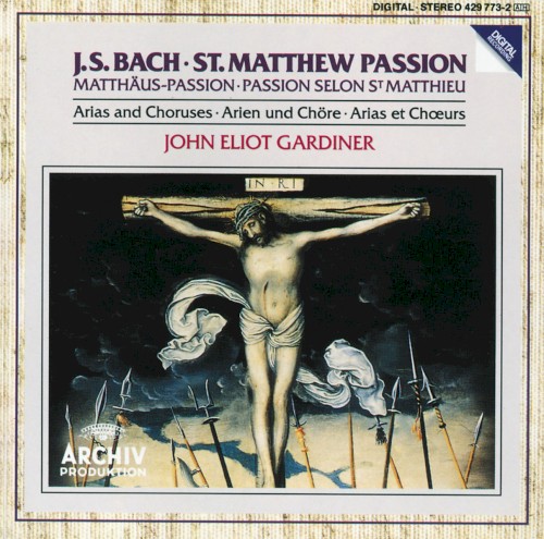 St. Matthew Passion: Arias & Choruses
