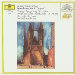 Symphony no. 3 “Organ” / Danse Macabre / Bacchanale / Le Déluge