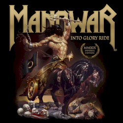 Into Glory Ride Imperial Edition MMXIX