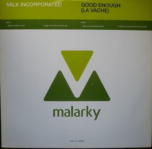 Good Enough (La Vache)