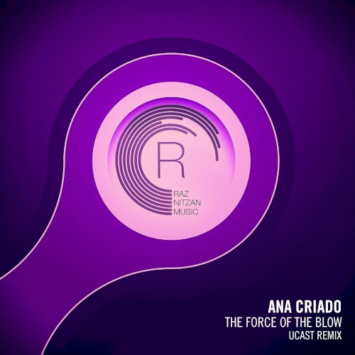 The Force of the Blow (UCast Remix)