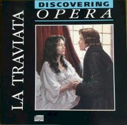 Discovering Opera 03: La traviata
