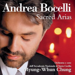 Sacred Arias (Remastered)