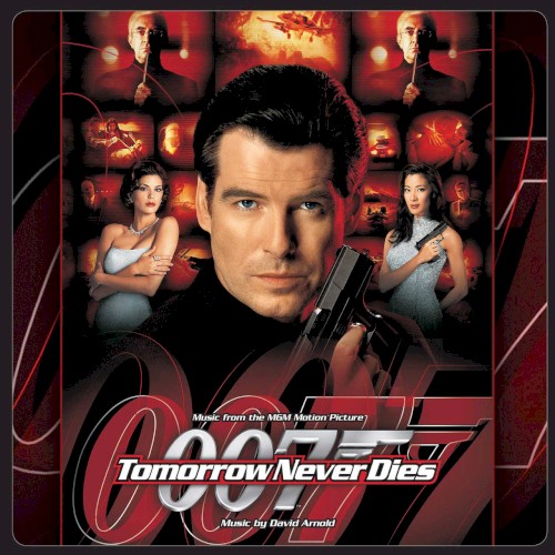 Tomorrow Never Dies (Music from the MGM Motion Picture)