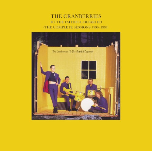 To the Faithful Departed (The Complete Sessions 1996–1997)