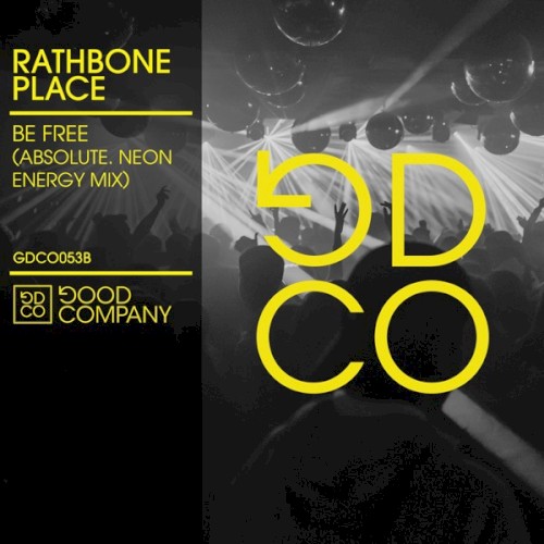 Be Free (ABSOLUTE. Neon Energy mix)