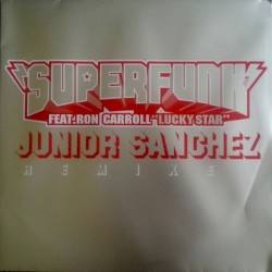Lucky Star (Junior Sanchez Remixes)