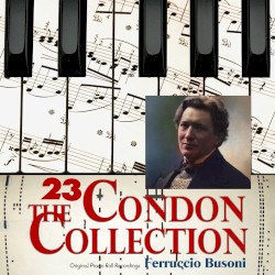 The Condon Collection, Vol. 23: Original Piano Roll Recordings
