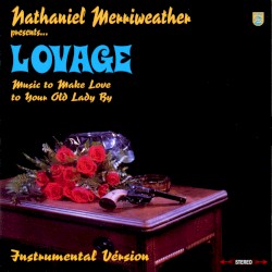 Music to Make Love to Your Old Lady By (Instrumental)