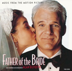 Father of the Bride: Music From the Motion Picture