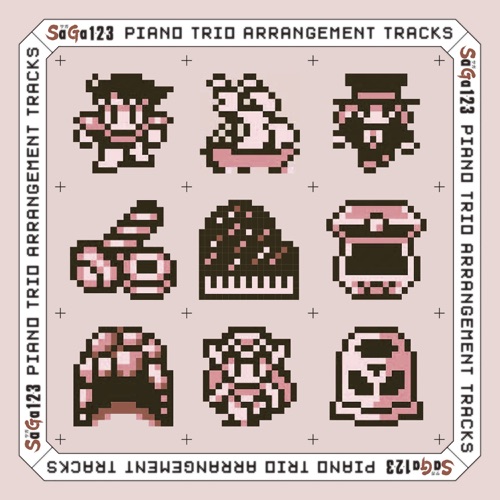 SaGa1・2・3 PIANO TRIO ARRANGEMENT TRACKS + Across the "SaGa"