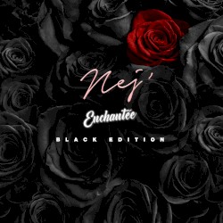 Enchantée (black edition)