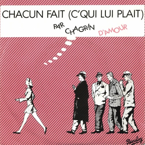 Chacun fait (C'qui lui plait)