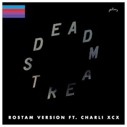 Deadstream (Rostam version)
