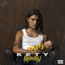KETY REBORN