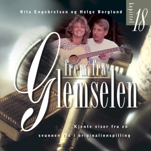 Frem Fra Glemselen Kapitel 18