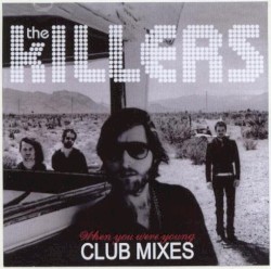 When You Were Young (Remixes)