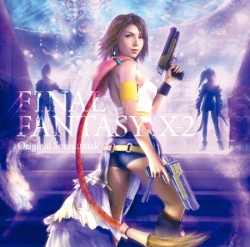 ファイナルファンタジーX-2 オリジナル・サウンドトラック