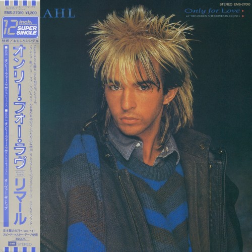 Only for Love (12″ mix When She Moves in Close)