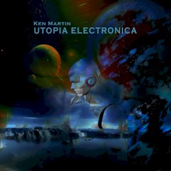 Utopia Electronica Vol 1