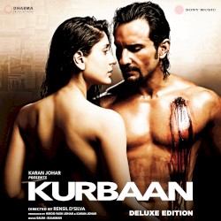 Kurbaan (Original Motion Picture Soundtrack [Deluxe Edition])