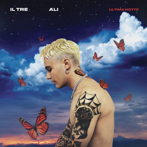 ALI - ULTIMA NOTTE