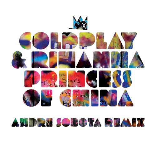 Princess of China (Andre Sobota remix)