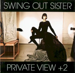 Private View + 2