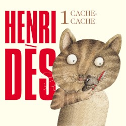 Henri Dès, Vol. 1: Cache‐cache