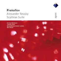 Prokofiev: Alexander Nevsky & Scythian Suite