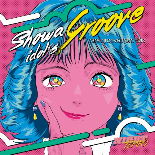 Night Tempo presents The Showa Idol's Groove