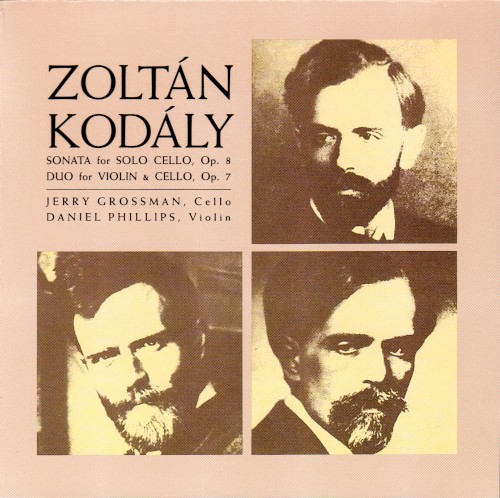 Sonata for Solo Cello, Op. 8 / Duo for Violin & Cello, Op. 7