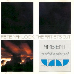 Ambient: The Definitive Collection 2