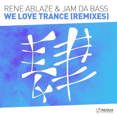 We Love Trance (remixes)