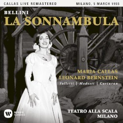 La sonnambula (1955 - Milan - Callas Live Remastered)
