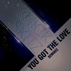 You Got the Love (Remixes)