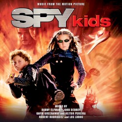 Spy Kids: Music From the Motion Picture
