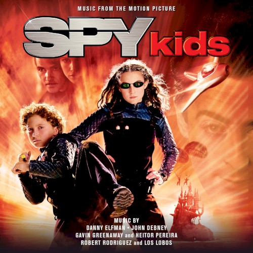 Spy Kids: Music From the Motion Picture