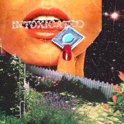 Intoxicated (extended)