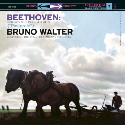 Beethoven: Symphony no. 6 in F major, op. 68 “Pastorale”