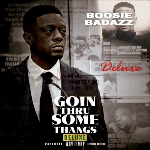 Goin Thru Some Thngs (Deluxe)