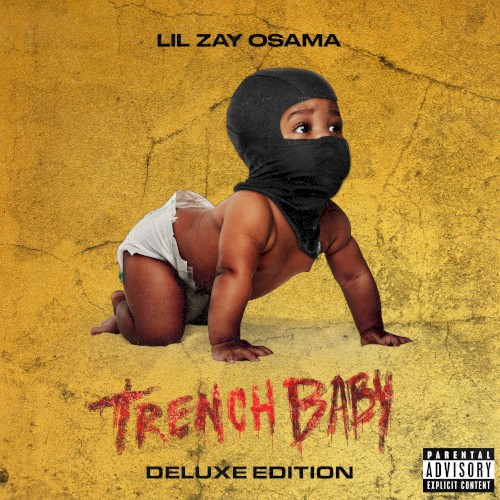 Trench Baby (Deluxe Edition)