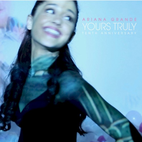 Yours Truly (tenth anniversary)