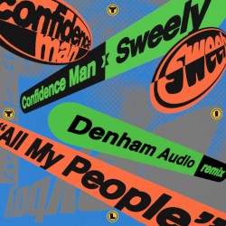 All My People (Denham Audio remix)