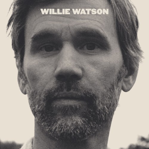 Willie Watson (Deluxe)